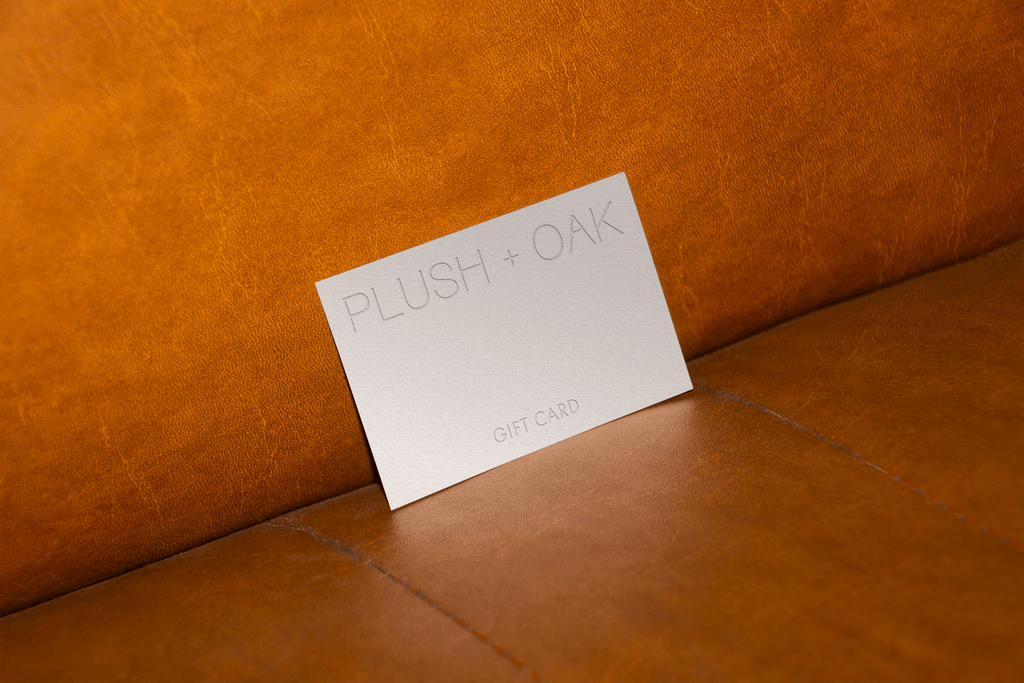 Plush + Oak E - Gift Card - Plush + Oak